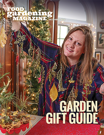 Food Gardening Magazine December 2021 - Garden Gift Guide