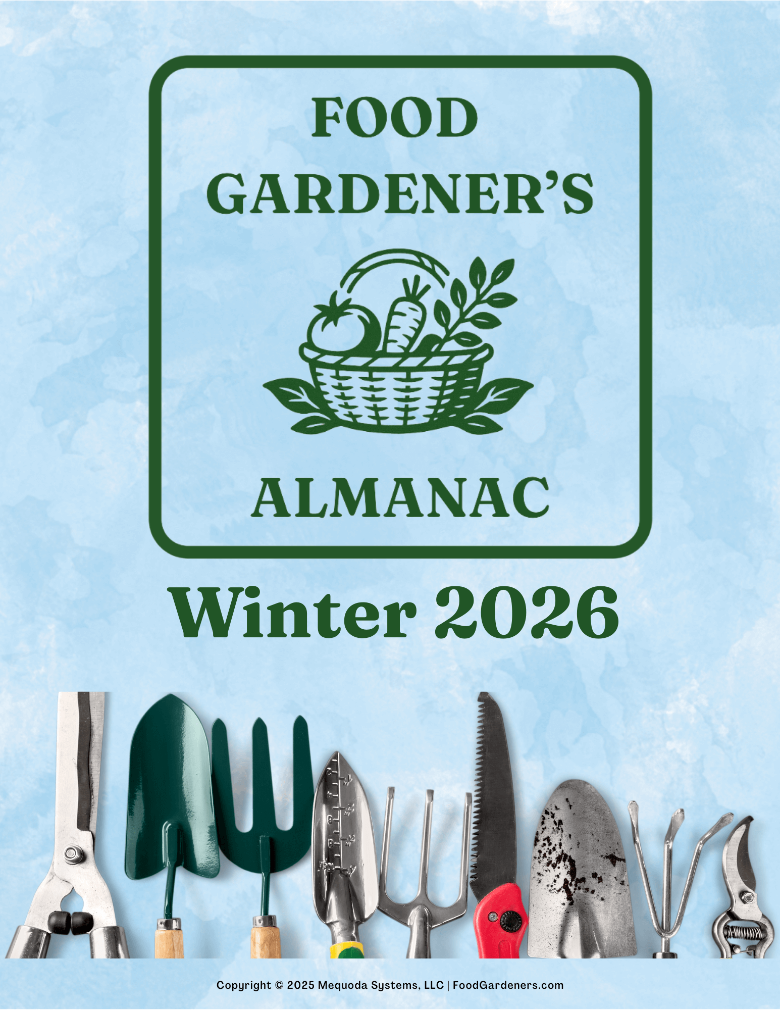 Winter 2026 Food Gardener’s Almanac
